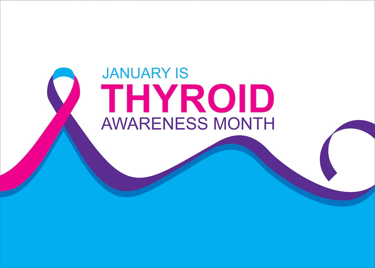 January is Thyroid Awareness Month