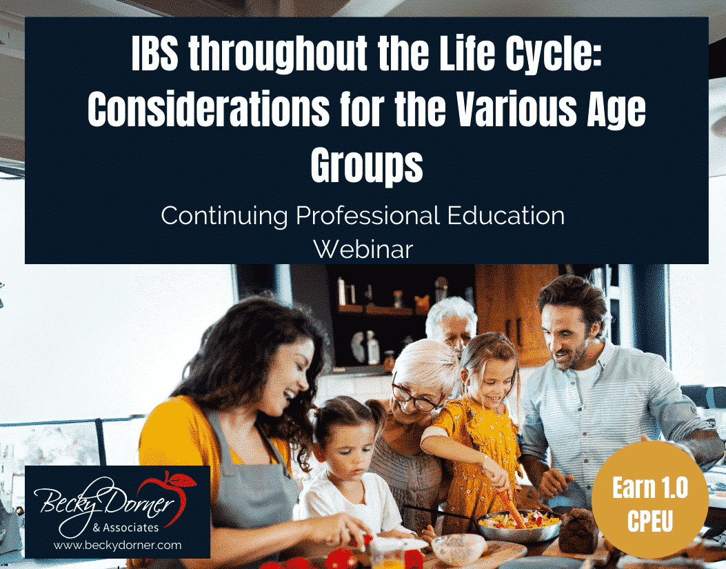 Purchase IBS Throughout the Life Cycle: Considerations for the Various Age Groups Webinar Today!