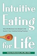 Using Mindfulness to Deepen Your Intuitive Eating Practice Course