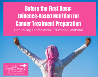 Before the First Dose: Evidence-Based Nutrition for Cancer Treatment